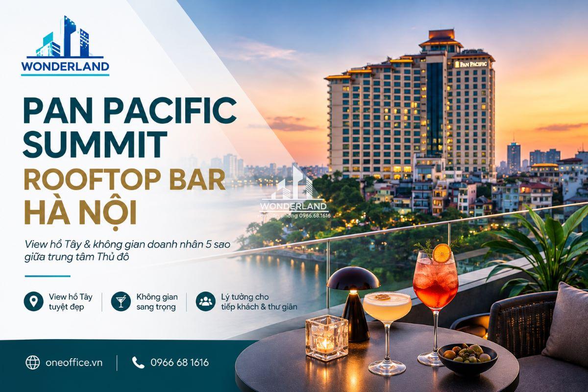 Pan Pacific Summit Rooftop Bar Hà Nội