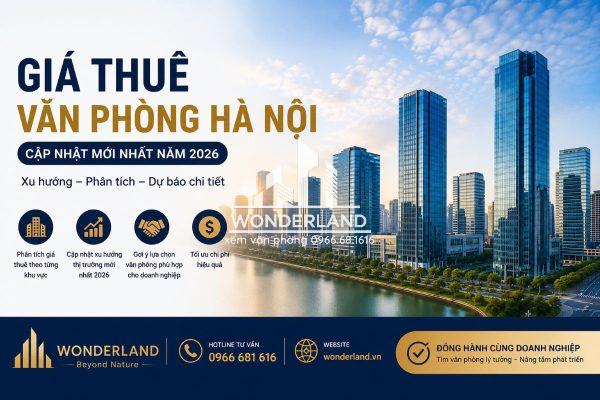 Giá Thuê Văn Phòng Hà Nội Tăng Hay Giảm? Phân Tích Xu Hướng 2026