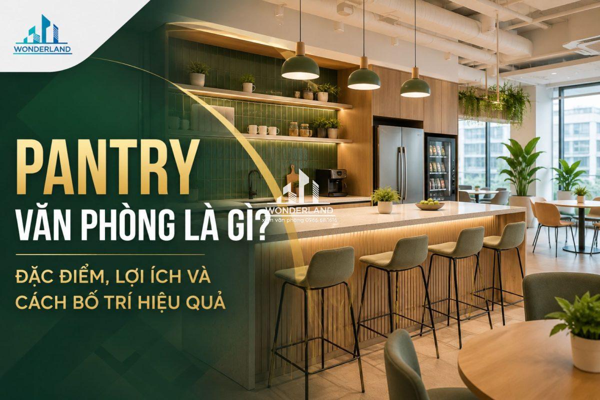 Pantry Văn Phòng Là Gì? Đặc Điểm, Lợi Ích Và Cách Bố Trí Hiệu Quả