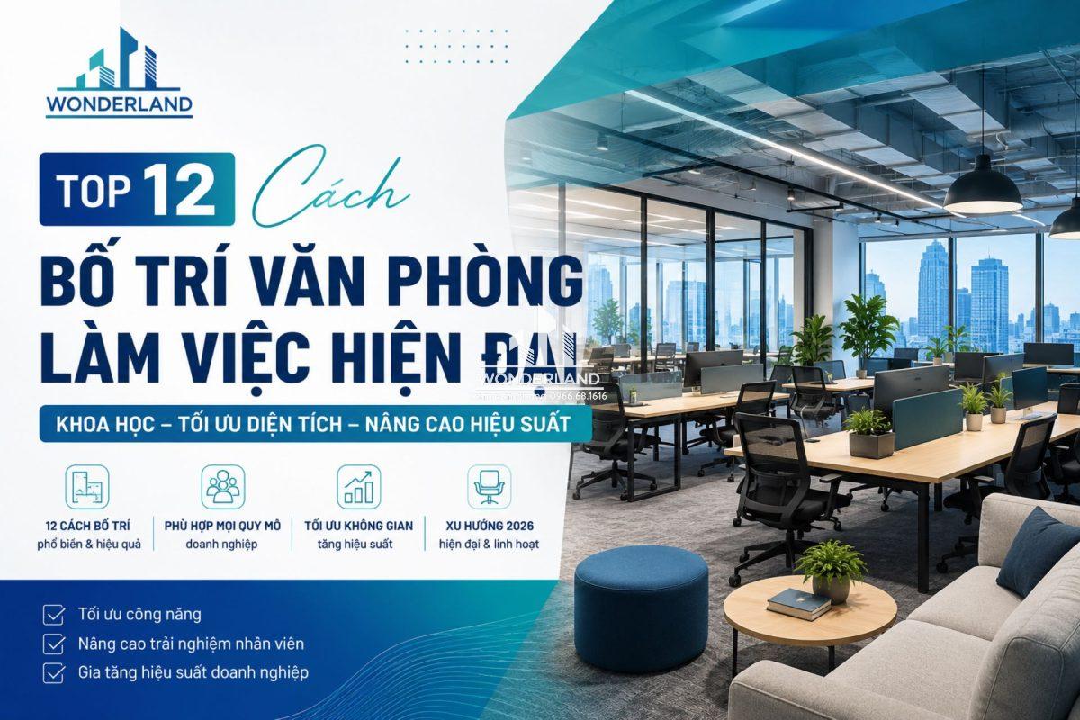 12 Xu Hướng Bố Trí Văn Phòng Làm Việc Hiện Đại 2026