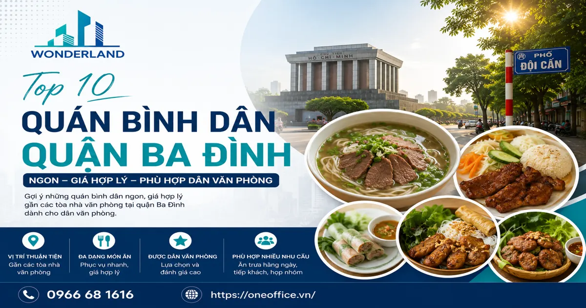 Top 10 Quán Bình Dân Quận Ba Đình Ngon, Giá Hợp Lý Cho Dân Văn Phòng 2026