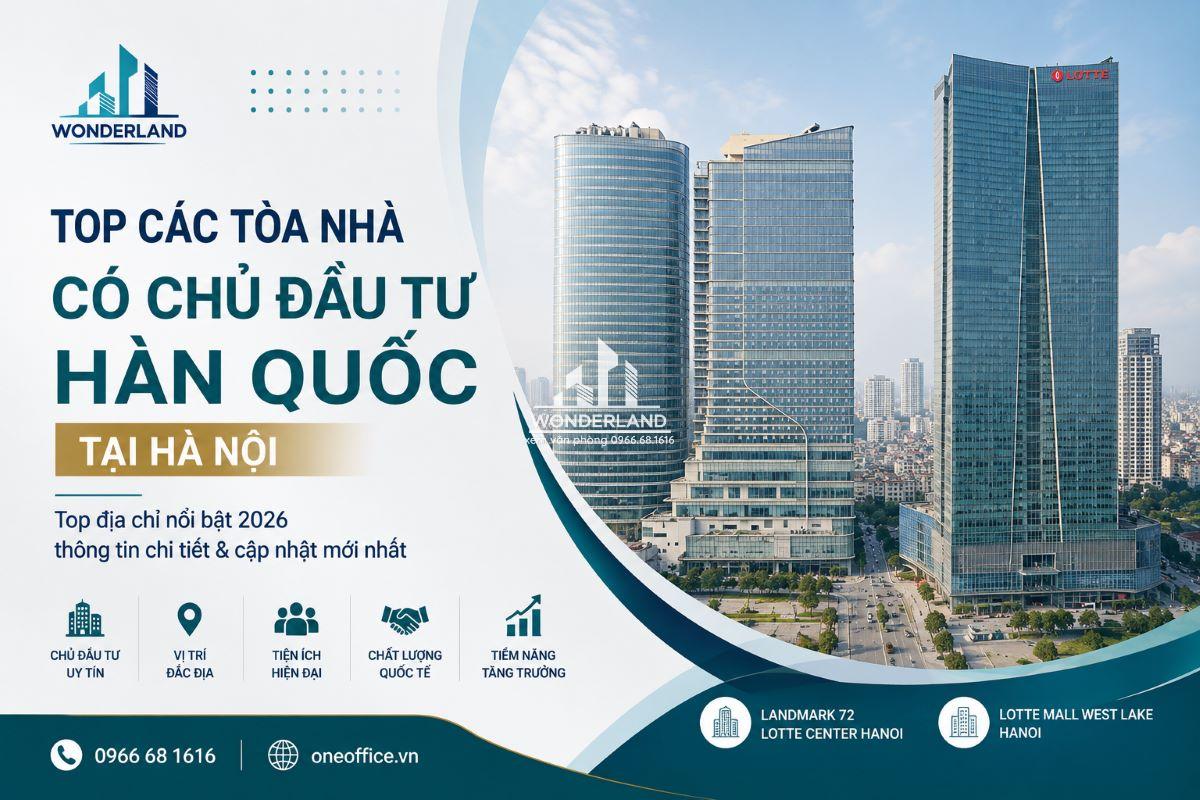 Top Các Tòa Nhà Có Chủ Đầu Tư Hàn Quốc Tại Hà Nội