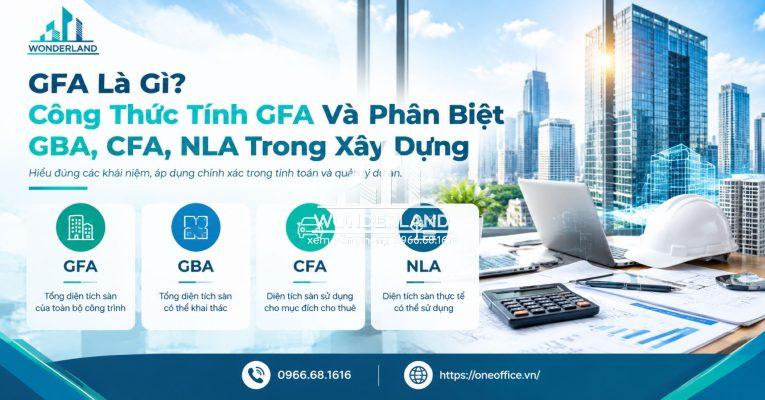 GFA Là Gì? Công Thức Tính GFA Và Phân Biệt GBA, CFA, NLA
