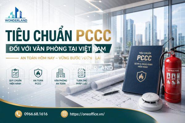 Tiêu chuẩn PCCC đối với văn phòng tại Việt Nam hiện nay
